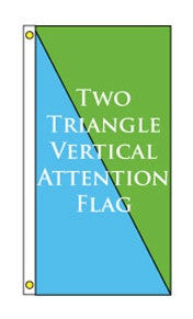 Two Triangle Vertical Attention Flag